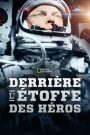 Derrière l&rsquo;Étoffe des Héros