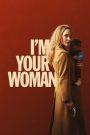 I&rsquo;m Your Woman
