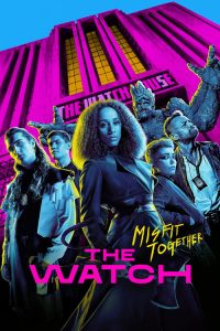 The Watch: Saison 1