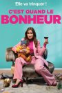 C&rsquo;est quand le bonheur