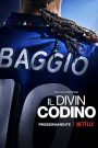 Il Divin Codino : L&rsquo;art du but par Roberto Baggio