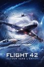 Flight 42 : Retour vers l&rsquo;enfer