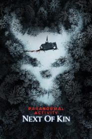 Paranormal Activity: Next of Kin
