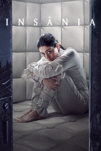 Insania: Saison 1