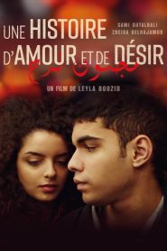 Une histoire d&rsquo;amour et de désir