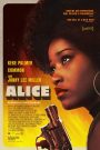 Alice : De l&rsquo;esclavage à la liberté