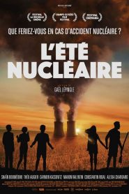 L&rsquo;été nucléaire