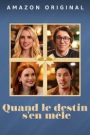 Quand le destin s&rsquo;en mêle