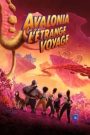 Avalonia, l&rsquo;étrange voyage