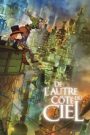 De l&rsquo;autre côté du ciel