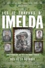 Les 12 travaux d&rsquo;Imelda