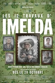Les 12 travaux d&rsquo;Imelda