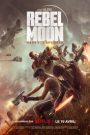 Rebel Moon – Partie 2 : L&rsquo;Entailleuse