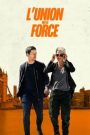 L&rsquo;Union fait la Force