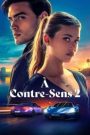 À contre-sens 2 – Your Fault
