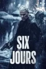 Six jours