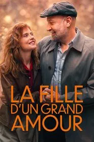 La Fille d&rsquo;un grand amour
