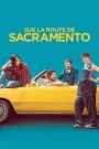 Sur la route de Sacramento