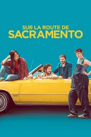 Sur la route de Sacramento