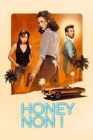 Honey Don&rsquo;t!