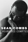 Sean Combs : L&rsquo;heure des comptes