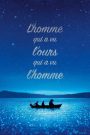 L’Homme qui a vu l’ours qui a vu l’homme