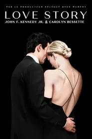 Love Story : John F. Kennedy Jr. & Carolyn Bessette: Saison 1