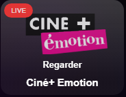 Ciné+ Emotion LIVE