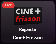 Ciné+ Frisson LIVE
