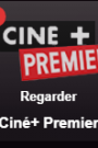 Ciné+ Premier LIVE