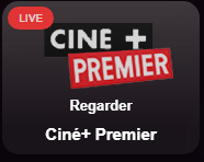 Ciné+ Premier LIVE