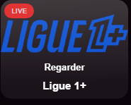 Ligue 1+ LIVE