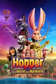 Hopper et le Secret de la Marmotte