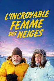 L’Incroyable femme des neiges