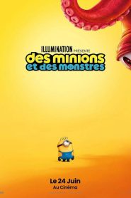 Des Minions et des monstres