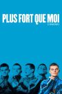 Plus fort que moi