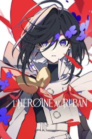 L’Héroïne au ruban