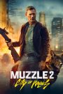 Muzzle 2: City of Wolves