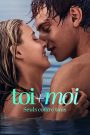 Toi+Moi – Seuls contre tous