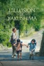 L&rsquo;Illusion de Yakushima