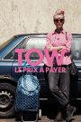 Tow – Le prix à payer