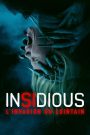 Insidious : L&rsquo;Invasion du Lointain