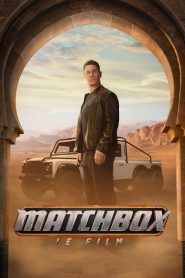 Matchbox – Le film